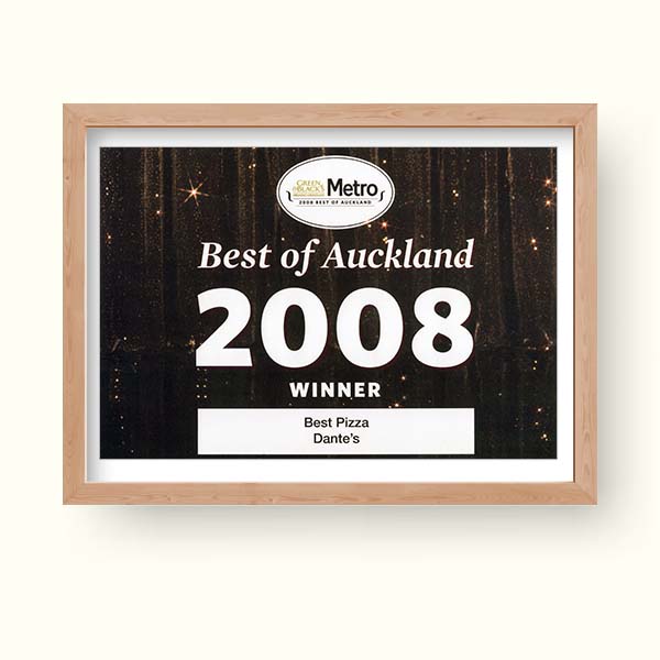 Best Pizzeria in Auckland (Metro Magazine) 2008